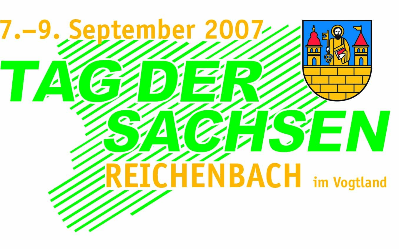 7.-9. September 2007 – Tag der Sachsen – Reichenbach im Vogtland